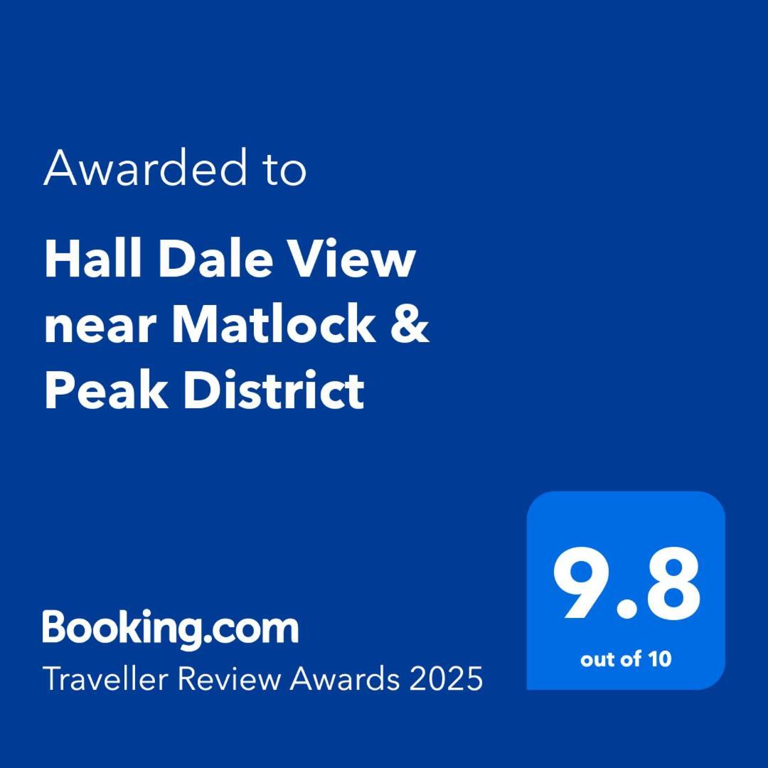 Hall Dale View Near Matlock & Peak District Luaran gambar